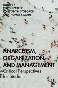 Produktbild: Anarchism, Organization and Management