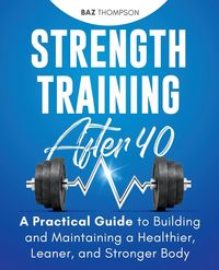 Produktbild: Strength Training After 40