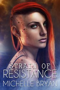 Produktbild: Strain of Resistance (Bixby Series book 1)