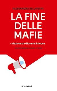 Bild vom Artikel La fine delle mafie vom Autor Alessandro Bellardita