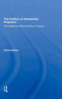 Produktbild: The Politics Of Antisemitic Prejudice