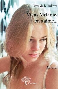 Produktbild: Viens melanie, on s aime...