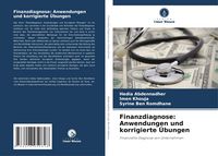 Produktbild: Finanzdiagnose: Anwendungen und korrigierte &Uuml;bungen