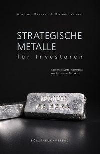 Produktbild: Strategische Metalle f&uuml;r Investoren