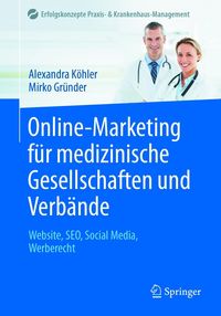 Produktbild: Online-Marketing f&uuml;r medizinische Gesellschaften und Verb&auml;nde