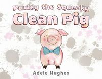 Produktbild: Puxley the Squeaky Clean Pig