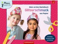 Produktbild: Mein erstes Bastelbuch - Glitzerschmuck aus Papier