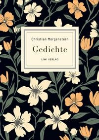 Produktbild: Christian Morgenstern: Gedichte. Neuausgabe
