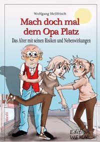 Produktbild: Mach doch mal dem Opa Platz