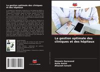 Produktbild: La gestion optimale des cliniques et des h&ocirc;pitaux