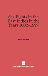 Produktbild: Sea Fights in the East Indies in the Years 1602-1639