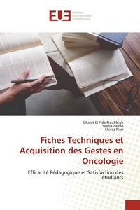 Produktbild: Fiches Techniques et Acquisition des Gestes en Oncologie