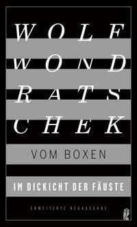 Produktbild: Im Dickicht der F&auml;uste. Vom Boxen