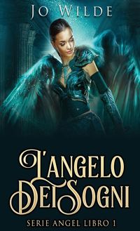 Produktbild: L'angelo Dei Sogni