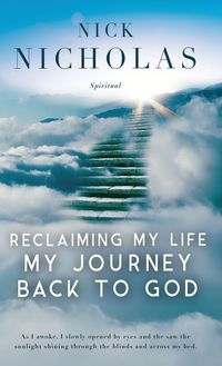 Produktbild: Reclaiming my Life - my Journey Back to God