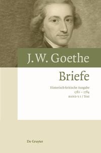 Produktbild: Johann Wolfgang von Goethe: Briefe / Briefe 1782 &ndash; 1784