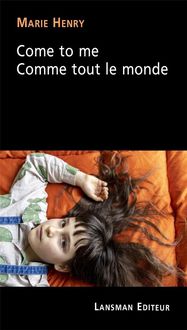 Produktbild: Come To Me : Comme Tout le Monde