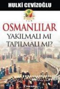 Produktbild: Osmanlilar Yakilmali Mi, Tapilmali Mi