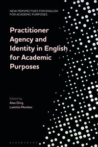 Produktbild: Practitioner Agency and Identity in English for Academic Purposes