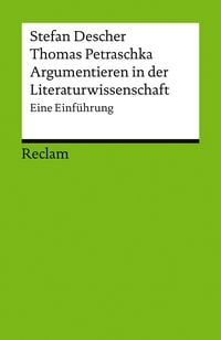 Produktbild: Argumentieren in der Literaturwissenschaft. Eine Einf&uuml;hrung