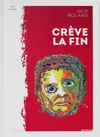 Produktbild: Cr&egrave;ve la fin