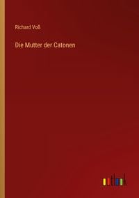 Produktbild: Die Mutter der Catonen
