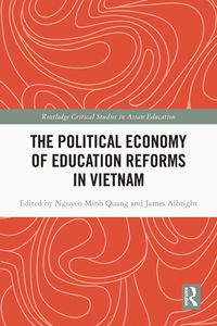 Produktbild: The Political Economy of Education Reforms in Vietnam