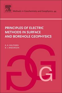 Produktbild: Principles of Electric Methods in Surface and Borehole Geophysics