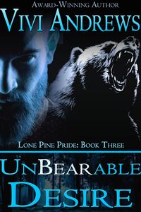 Produktbild: Unbearable Desire (Lone Pine Pride, #3)