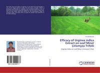 Produktbild: Efficacy of Urginea indica Extract on Leaf Miner Liriomyza Trifolii