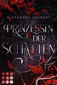Produktbild: Prinzessin der Schatten (Royal Legacy 1)