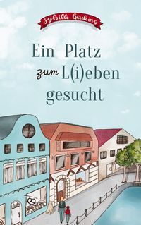 Produktbild: Ein Platz zum L(i)eben gesucht