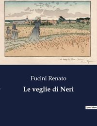 Produktbild: Le veglie di Neri