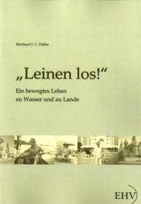 Produktbild: D&uuml;lfer, E: "Leinen los!"
