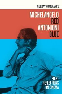 Produktbild: Pomerance, M: Michelangelo Red Antonioni Blue