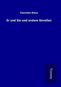 Produktbild: Er und Sie und andere Novellen