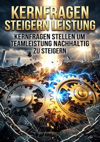 Produktbild: Kernfragen steigern Leistung