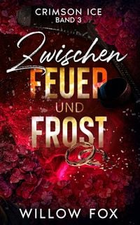 Produktbild: Zwischen Feuer und Frost