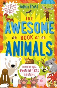 Bild vom Artikel The Awesome Book of Animals vom Autor Adam Frost
