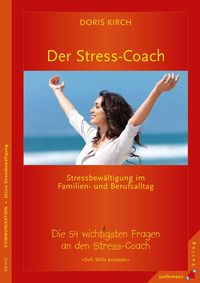 Produktbild: Der Stress-Coach. Stressbewältigung im Familien- und Berufsalltag