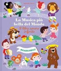 Produktbild: La musica pi&ugrave; bella del mondo. Il libro sonoro infinito