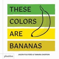 Produktbild: These Colors Are Bananas