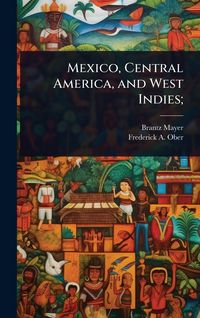 Produktbild: Mexico, Central America, and West Indies;