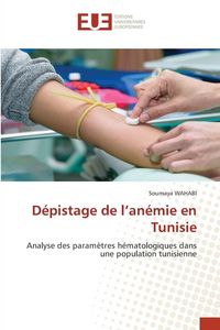 Produktbild: D&eacute;pistage de l'an&eacute;mie en Tunisie