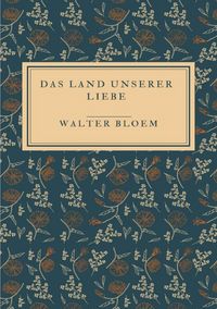 Produktbild: Das Land unserer Liebe
