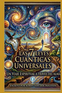 Produktbild: Las 7 Leyes Cu&aacute;nticas del Universo