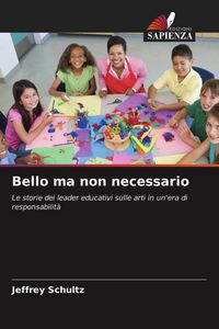 Produktbild: Bello ma non necessario