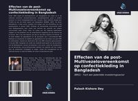 Produktbild: Effecten van de post-Multivezelovereenkomst op confectiekleding in Bangladesh