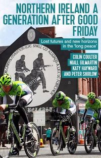 Produktbild: Northern Ireland a generation after Good Friday