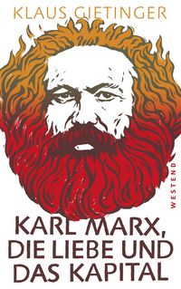 Produktbild: Karl Marx, die Liebe und das Kapital
